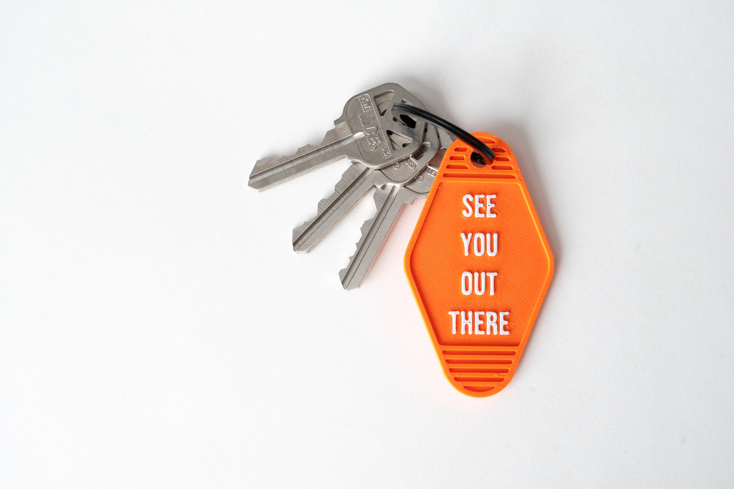 "See You Out There" Keyring