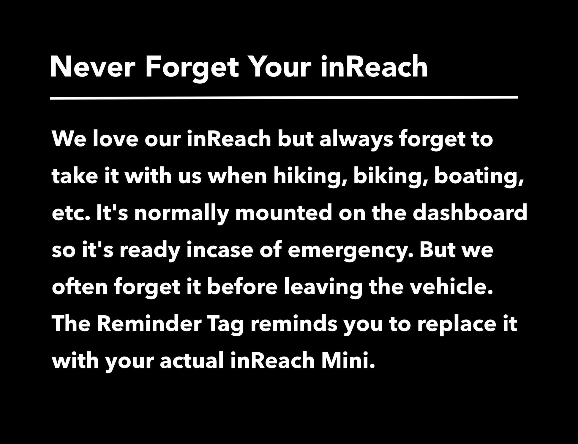 inReach Safety Reminder Tag