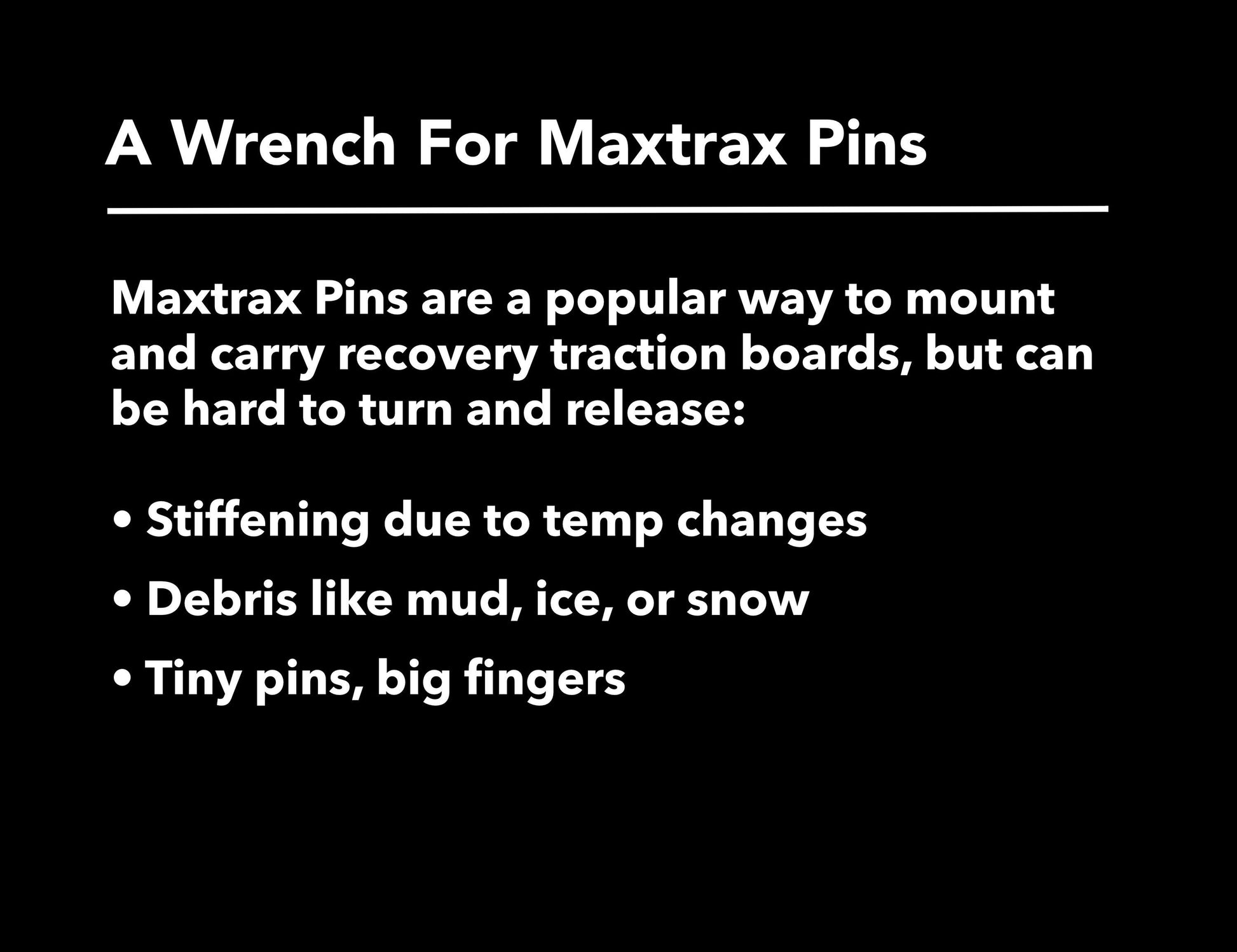 Maxtrax Pin Key for Locking and Unlocking Traction Boards